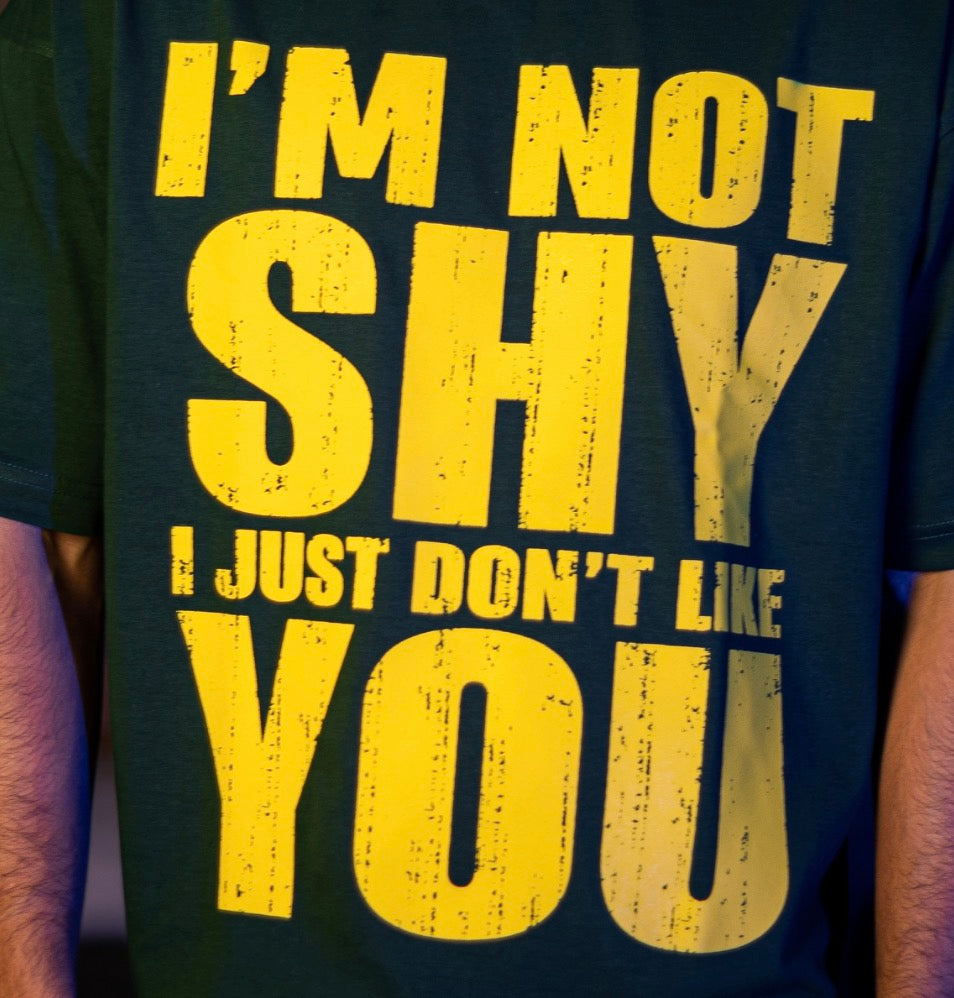 B-SHAGHAF NOT SHY T-SHIRT